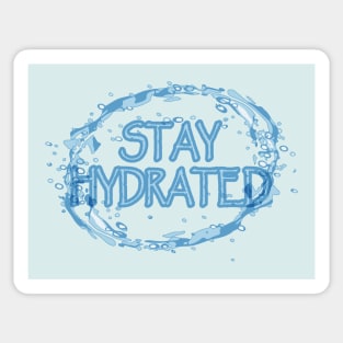 Stay Hydrated Sticker